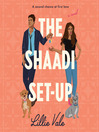 Cover image for The Shaadi Set-Up